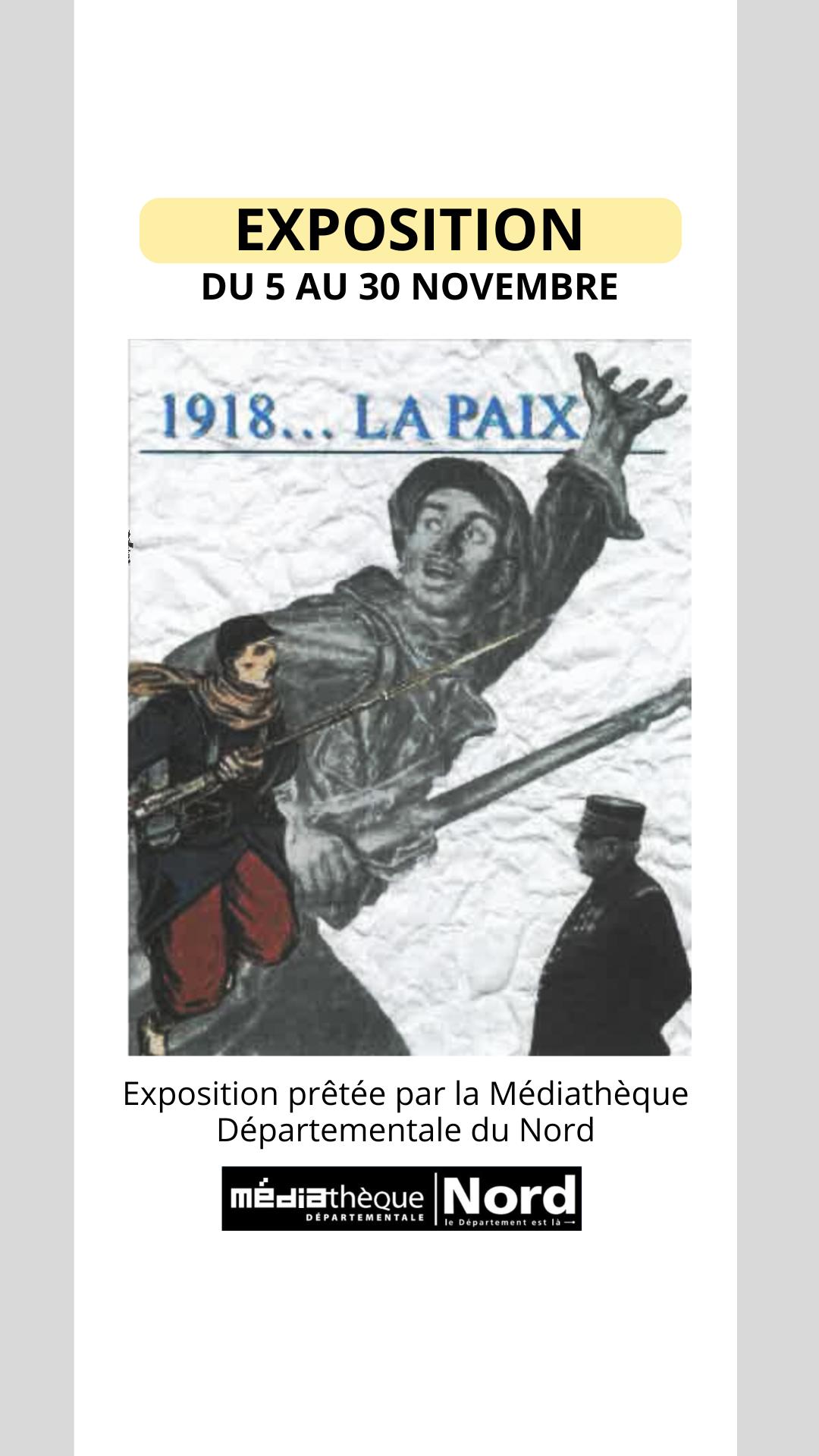 EXPOSITION - "1918... La paix"